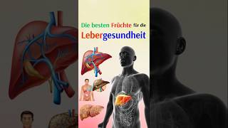 Die besten Früchte für die Lebergesundheit [upl. by Zeena]