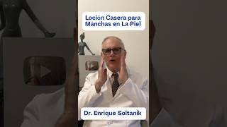 1 DOCTOR EXPLICA Loción Casera para Manchas en la Piel shorts viral salud youtubeshorts [upl. by Mame]