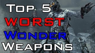 quotTOP 5quot Worst Wonder Weapons in COD quotZombiesquot quotBlack Ops 2 Zombiesquot quotBlack Ops amp WAW Zombiesquot [upl. by Vastah484]