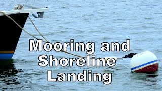 MOORING AND SHORELINE LANDING [upl. by Seko]