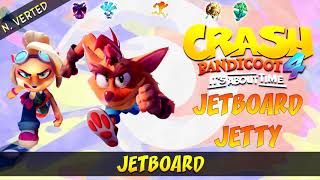 Crash 4 Its About Time OST  Jetboard Jetty Jetboard NVerted [upl. by Nylra674]