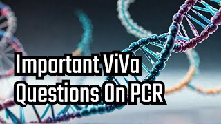 Biochemistry Viva Questions  PCR  Polymerase Chain Reaction In 2 Minutes pcr [upl. by Yznel603]