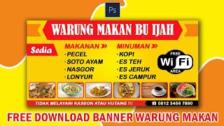 Free Download Template Desain Banner Warung Makan photoshop [upl. by Dido331]