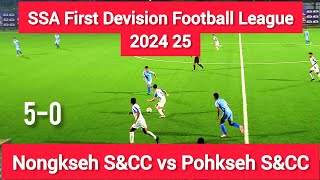 Nongkseh SampCC vs Pohkseh SampCC SSA First Devision Football League 2024 25 Match Highlights [upl. by Pelmas630]