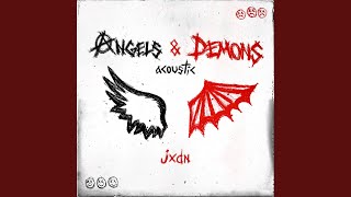 Angels amp Demons Acoustic [upl. by Arhas]