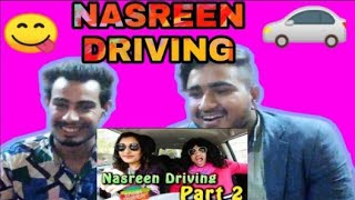 Nasreen Driving Part 2 Rahim Pardesi By HA Reactions [upl. by Assirak498]