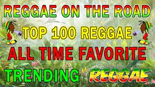 Reggae Music Mix 202️4 🎏 ALL TIME FAVORITE REGGAE SONGS 2024 🌴Most Requested Reggae Love Songs 2024 [upl. by Arannahs]