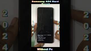 Samsung Galaxy A04 Hard Reset  Samsung Factory ResetPinPatternScreen unLock  Without Pc 2024 [upl. by Aihsyt]