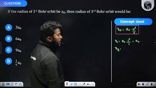 If the radius of 1st Bohr orbit be a0 then radius of 3rd Bohr orbit would be [upl. by Morly]