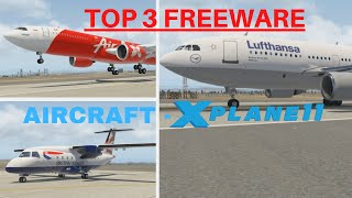 TOP 3 Freeware Aircraft for XPlane 11 [upl. by Barna855]