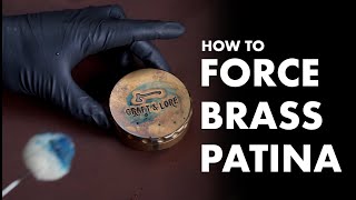 How to Force Patina on Brass [upl. by Bobker]