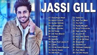 🔴 Best of Jassi GillNew Punjabi Songs of Jassi Gill 2023Audio Jukebox 🔴 [upl. by Barimah]