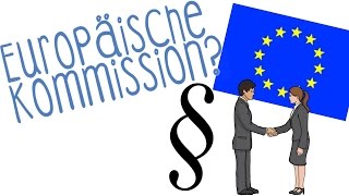 Europäische Kommission  einfach erklärt [upl. by Court926]