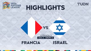 HIGHLIGHTS  Francia vs Israel  UEFA Nations League 2024  TUDN [upl. by Nilcaj]