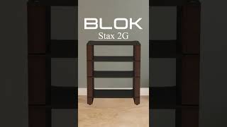 NEW Blok Stax 2G HiFi Rack  Future Shop UK [upl. by Werdna]