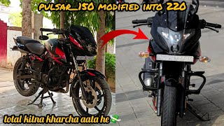 Pulsar150 Modified into 220Full modification price amp Detail [upl. by Hazard51]