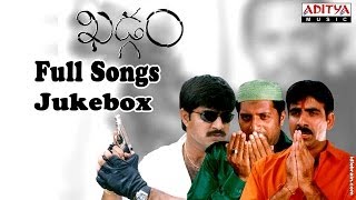 Khadgam Telugu Movie Full Songs  Jukebox  Ravi TejaSrikanth Sonali Bindhre [upl. by Dias]