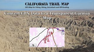 Convert GPX Data to a Transparent Garmin Map [upl. by Naamann]