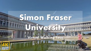 Simon Fraser University SFU  Virtual Walking Tour 4k 60fps [upl. by Lambrecht980]