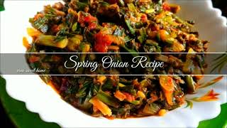 Spring Onion Recipe  Indian green onion sabzi  hare pyaz ki sabji  ఉల్లికూర  vinu sweet home [upl. by Ecile]