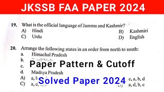 JKSSB FAA Todays Solved Paper  FAA Paper Analysis amp Cutoff 2024 [upl. by De Witt547]