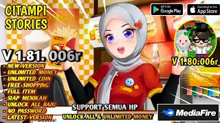 UPDATE Citampi Stories Apk Mod V181007r Terbaru 2024  Save Data Citampi Story Siap Menikah [upl. by Dewees207]