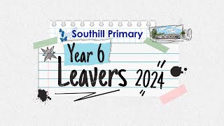 Southill Primary Year 6 Leavers Video 2024 [upl. by Ylle]