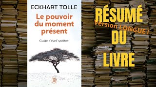 Résumé du livre quotLe pouvoir du moment présentquot [upl. by Amron]