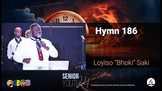 Loyiso quotBhokiquot Saki  Hymn 186 [upl. by Manoff732]