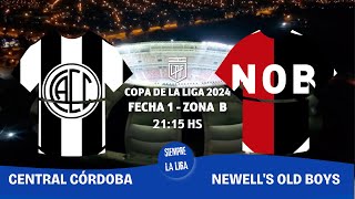 🔴 EN VIVO  TRANSMISION DE CENTRALCORDOBA  NEWELLS  25012024 [upl. by Yelekalb]