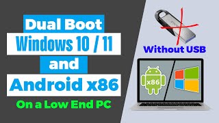 Android x86 install without USB  Dual Boot Windows and Android x86 [upl. by Yremrej]