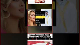 Gravitas Dubai Princess calls out infidelity uses Triple Talaq to end marriage  Gravtias Shorts [upl. by Iago]