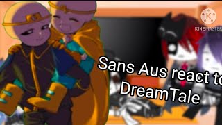 Sans aus react to DreamTale  MitzumiChan  Sans Aus  DreamTale Brothers  Gacha Club  Lazy👍 [upl. by Neirol361]