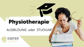 Physiotherapie Ausbildung  Vorteile amp Nachteile [upl. by Revlys]