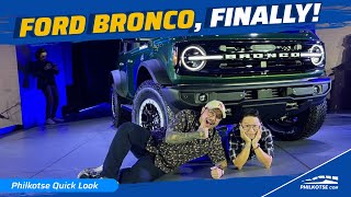 The Wait is Over The FORD BRONCO Has FINALLY ARRIVED  Philkotse Quick Look [upl. by Ahseal]