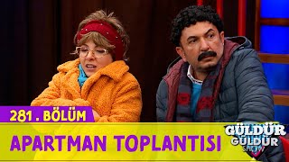 Apartman Toplantısı  Kalorifer  281Bölüm Güldür Güldür Show [upl. by Ronnie]