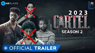 CARTEL Season 2  OFFICIAL TRAILER Update  Rithvik Dhanjani amp Tanuj Virwani  altbalaji mxplayer [upl. by Notxarb344]