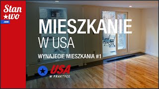 Wynajecie mieszkania w USA  Część 1  USA w Praktyce 3 [upl. by Reamonn]