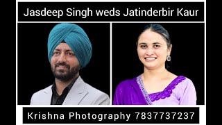 131024 JASDEEP SINGH WEDS JATINDERBIR KAUR [upl. by Whall]