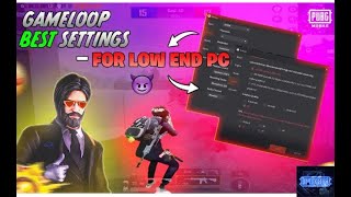 Gameloop Best Settings For Low End PC 2024 Gameloop Emulator Lag Fix And FPS Boost [upl. by Newob]