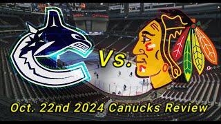 DANTON HEINEN HAS ARRIVED  reviewing the Canucks Vs Blackhawks Oct 22nd24 game [upl. by Mella]