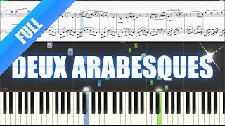 Deux Arabesques Claude Debussy Complete  Virtual Piano Tutorial Synthesia [upl. by Ecenaj347]