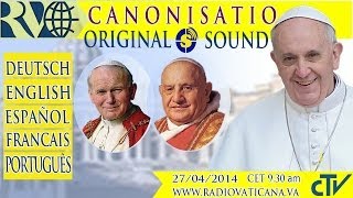 Canonization of John XXIII and John Paul II [upl. by Tteirrah]