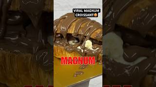 Viral Magnum Croissant Recipe croissant chocolatecake viralshort cakevideos food shorts [upl. by Inanaup816]