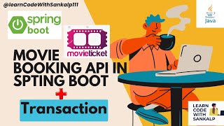 Spring Boot  Spring Data JPA Transaction Management  Movie ticket  Transactional [upl. by Tonneson809]