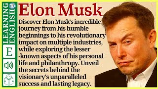 Learn English through Story ⭐ Level 3 – Elon Musk – Graded Reader  WooEnglish [upl. by Aral]