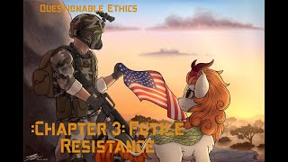 Questionable Ethics Chapter 3 Futile Resistance [upl. by Spring]