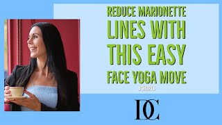 Reduce Marionette Lines With This Easy Face Yoga Move￼ [upl. by Byrn]