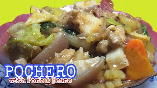 PUCHERO with Pork and Beans 33 [upl. by Asirret]