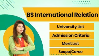 BSIR  International Relations  Scope of BS International Relations in Pakistan  Scope of BSIR [upl. by Esinereb]